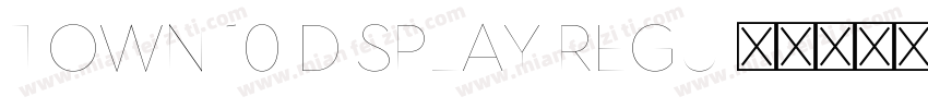 Town 10 Display Regu字体转换